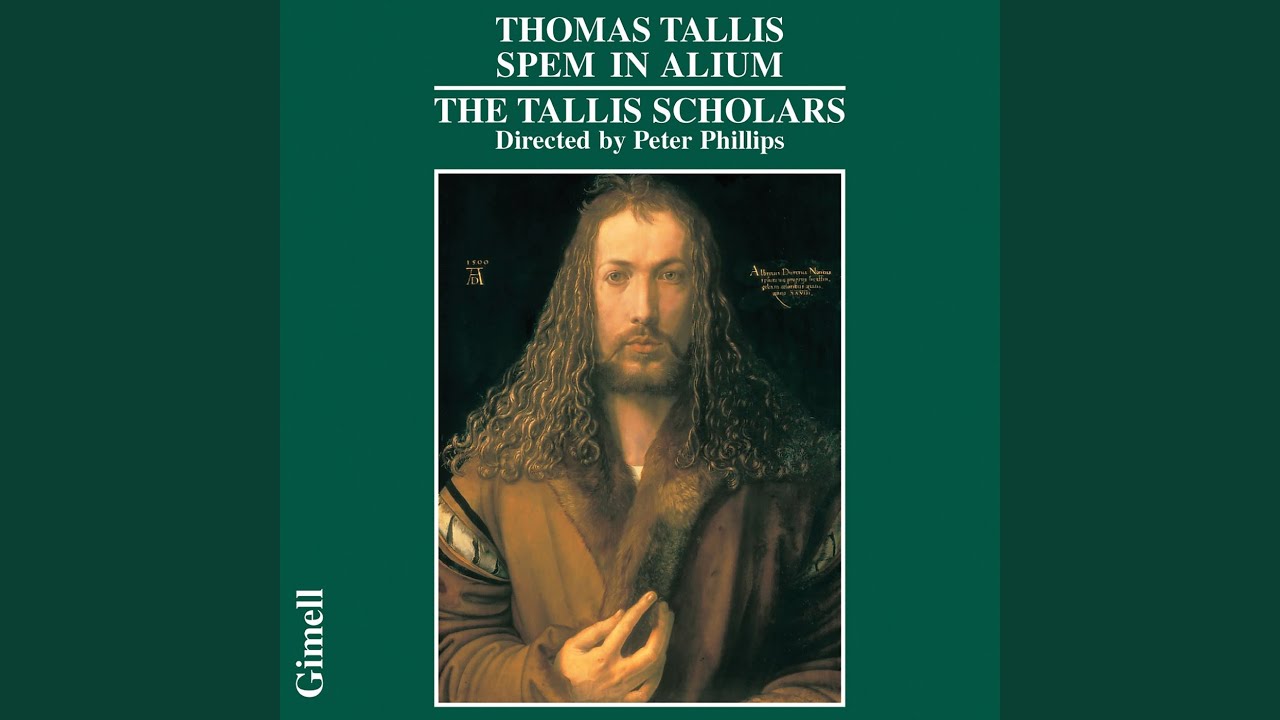 Tallis: Spem in Alium - 1. Spem in Alium