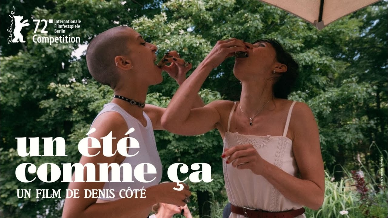 UN ÉTÉ COMME ÇA, un film de Denis Côté - Bande-annonce