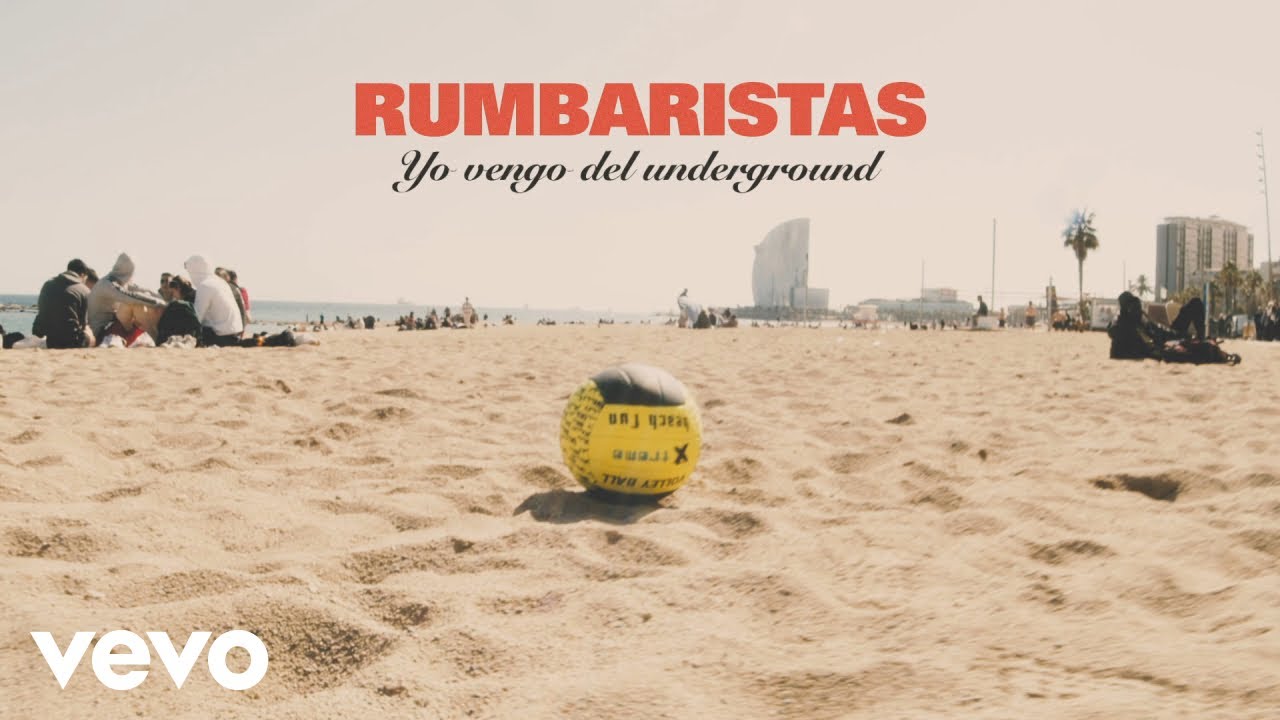 RUMBARISTAS - Yo vengo del underground