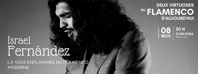 Traquen’Art est fier de présenter deux génies du flamenco d’aujourd’hui : Israel Fernández et Diego del Morao, au Club Soda, le mercredi 8 novembre 2023 à 20h