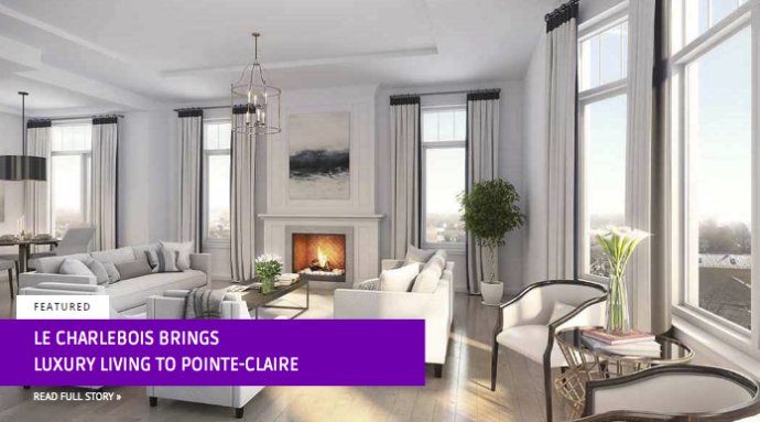 Le Charlebois brings luxury living to Pointe-Claire – WestmountMag.ca