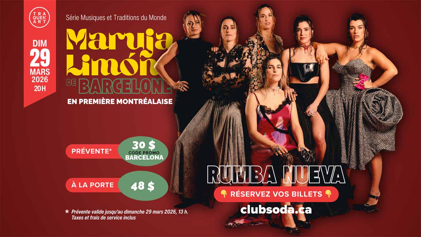 Au Club Soda, le 29 mars, Montréal accueillera Maruja Limón, sextuor barcelonais entièrement féminin qui fera ses débuts dans la ville dans le cadre de la série Musiques du monde et traditions de Traquen’Art.