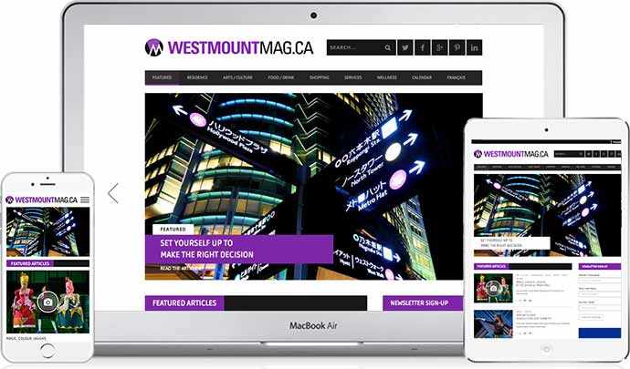 WestmountMag.ca, A bilingual Lifestyle publication available on any desktop computer, tablet or smartphone